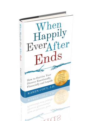 Cover of Book: When Happily Ever After Ends: How to Survive Your Divorce Emotionally, Financially, and Legally