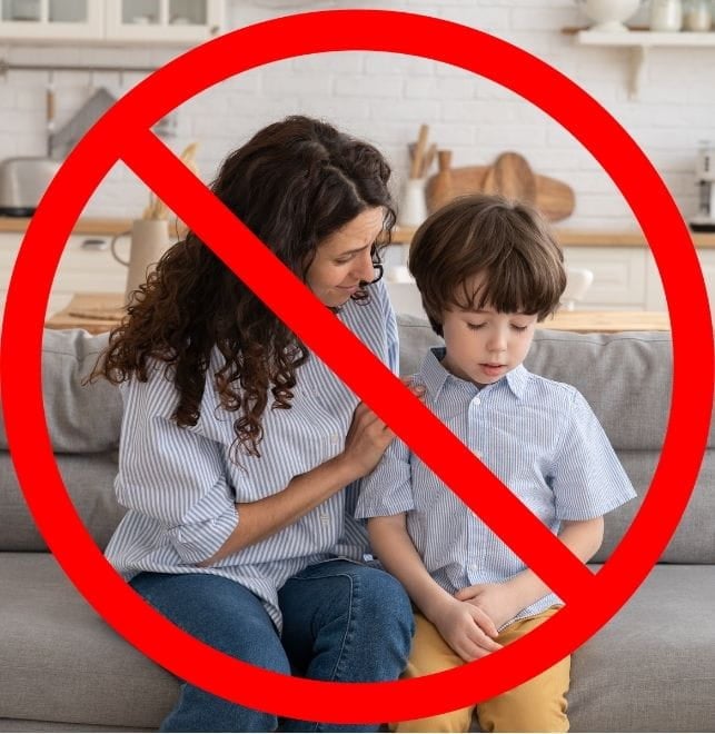 dont tell your child everything woman sitting next to a child, her hand on his shoulder and she's telling him something. The image is superimposed with a huge prohibited sign