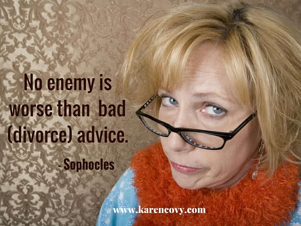 Older woman giving the worst divorce advice, stares over her glasses near the quote "No enemy is worse than bad (divorce) advice."