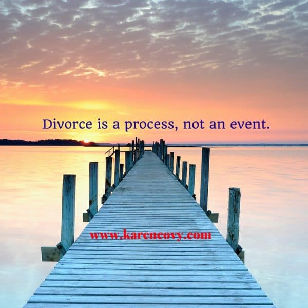 Picture of a dock at sunset with the quote: Divorce is a process, not an event.