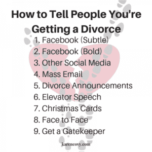 List of 9 Ways How to Tell People You are Getting a Divorce