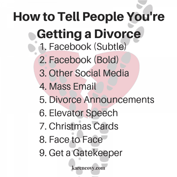 Divorce Announcements How to Tell People You’re Getting a Divorce