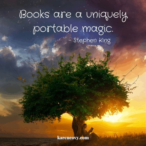 Magical picture of a woman reading under a tree with the quote: Books are a uniquely portable magic