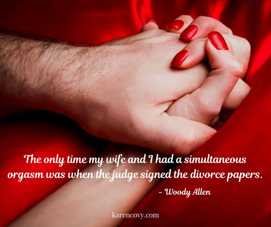 Man and woman holding hands on red satin blanket with quote, "The only time my wife and I had a simultaneous orgasm was when the judge signed the divorce papers."
