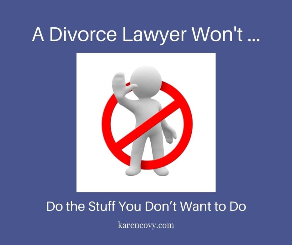 Meme: Picture of a clay figure with an X over it and with the caption, "A Divorce Lawyer Won't Do the Stuff You Don't Want to Do."