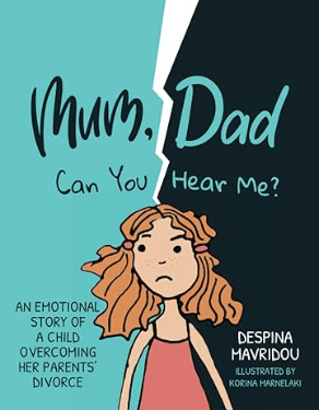 Cover of the book Mum Dad Can You Hear Me by Despina Mavridou
