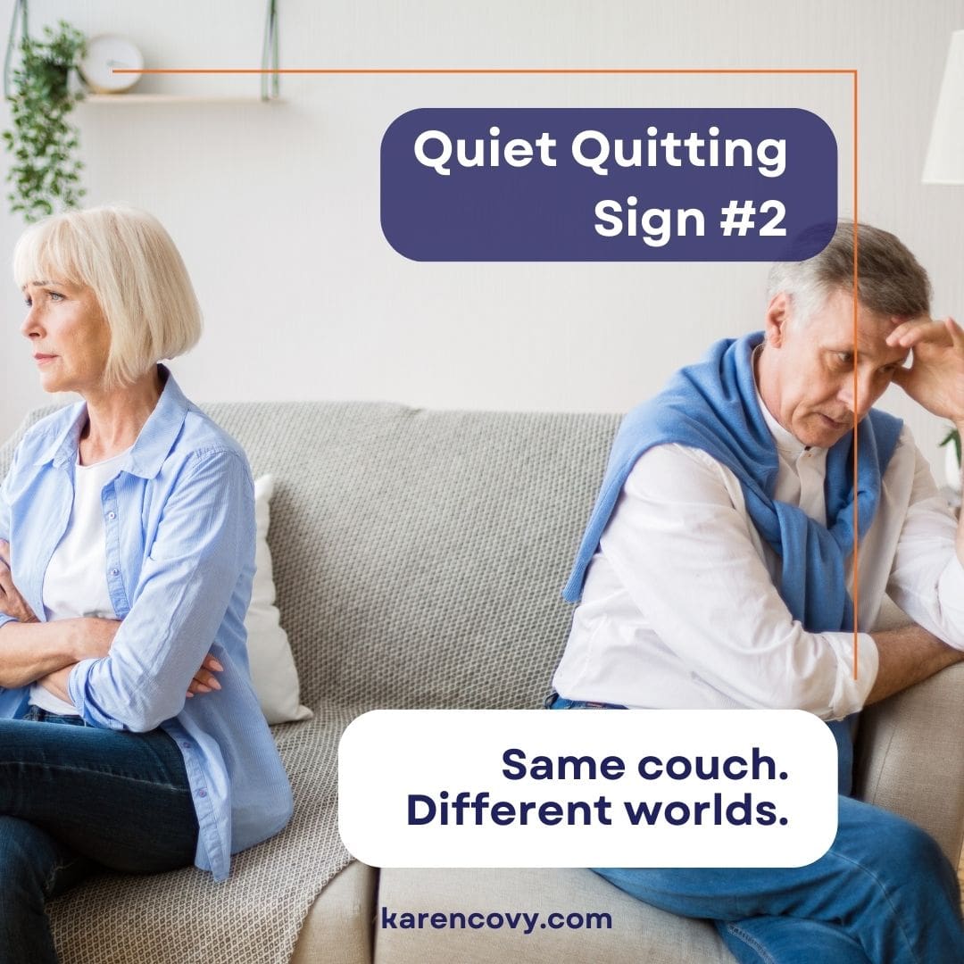 Quiet quitting marriage meme. Older couple sitting on opposite sides of couch avoiding each other with the saying: Same couch. Different worlds.