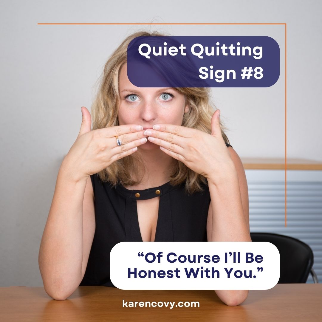Quiet quitting marriage meme of a woman with her hands over her mouth saying "of course I'll be honest with you."