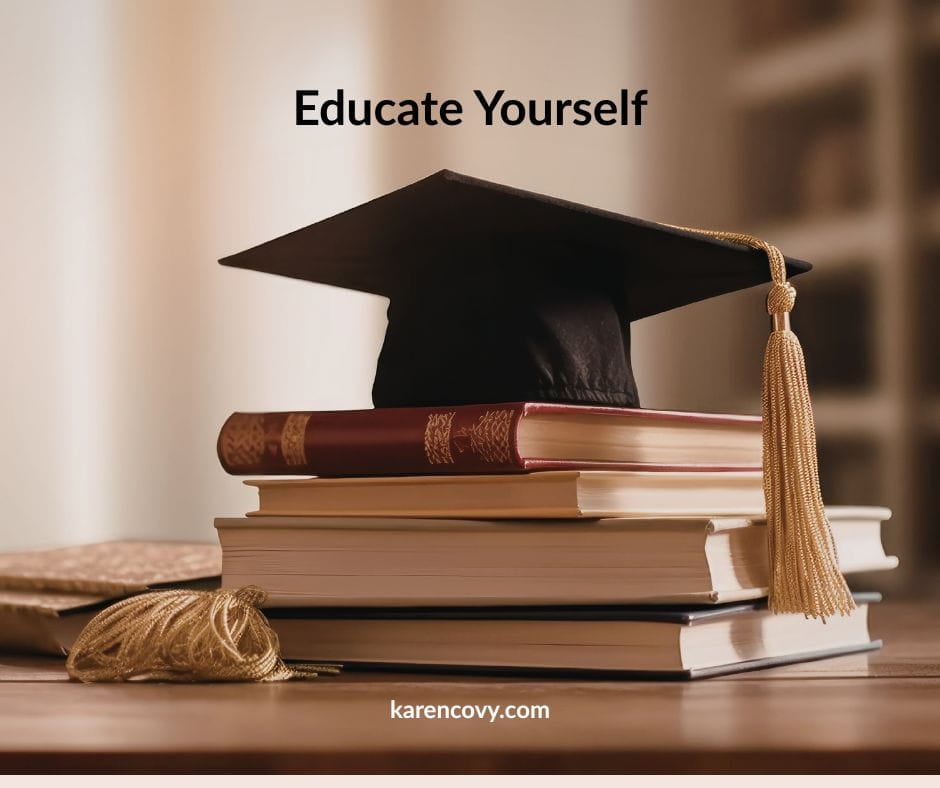 Educate Yourself Graduation cap on a stack of books with caption: Educate Yourself.