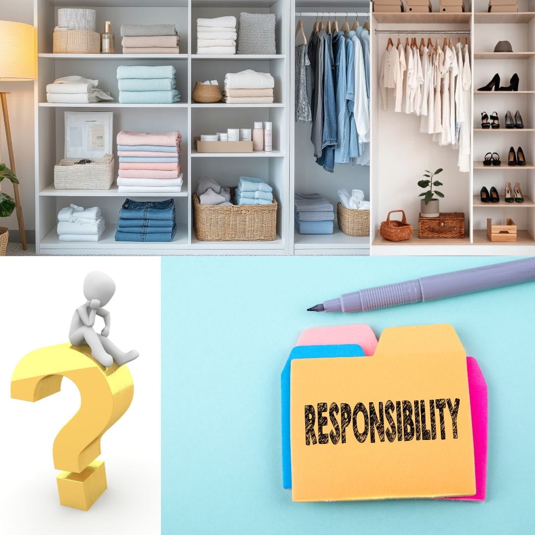 Organized and Responsible Collage of various organized closets and pictures of files with the word "responsibility" on them. Organized and responsible.
