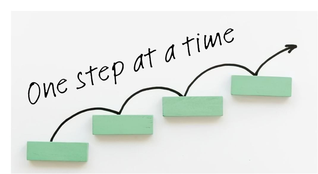 one step at a time